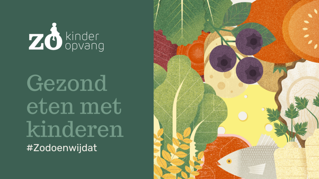 Zo doen wij dat – Gezond eten met kinderen